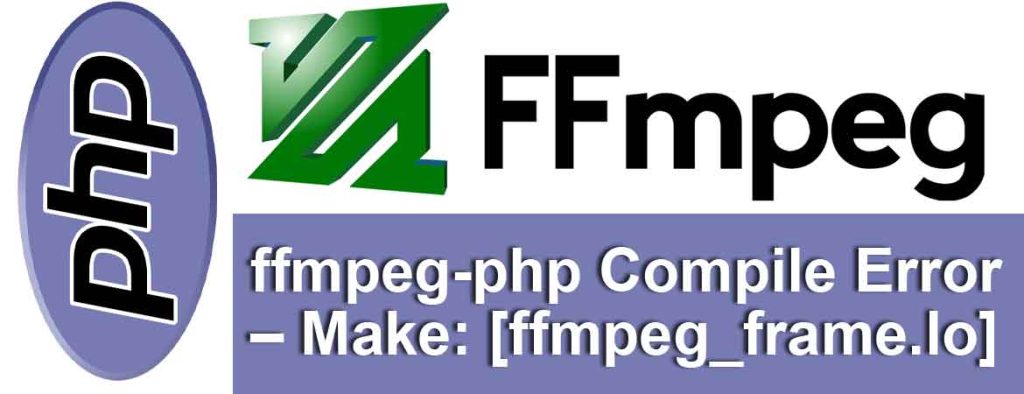 ffmpeg-php-Compile-Error
