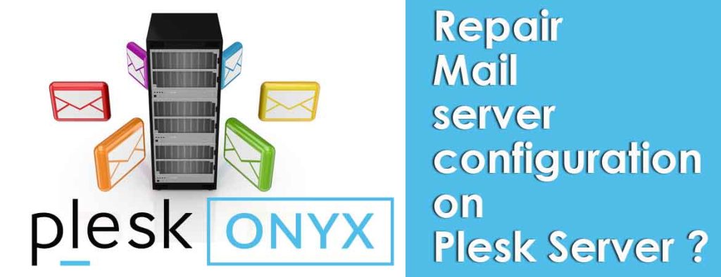 repair-mail-server-configuration-on-plesk-server