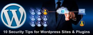 10-Security-Tips-for-Wordpress-Sites-&-Plugins--