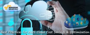 Best-Practices-for-AWS-Cloud-Cost-Savings-&-Optimization